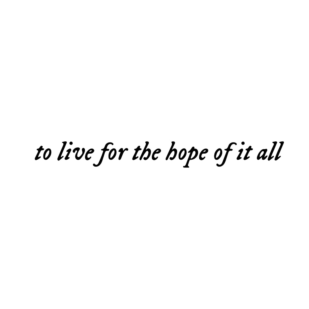 To live for the hope - INKHUB